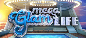 Mega Glam Life